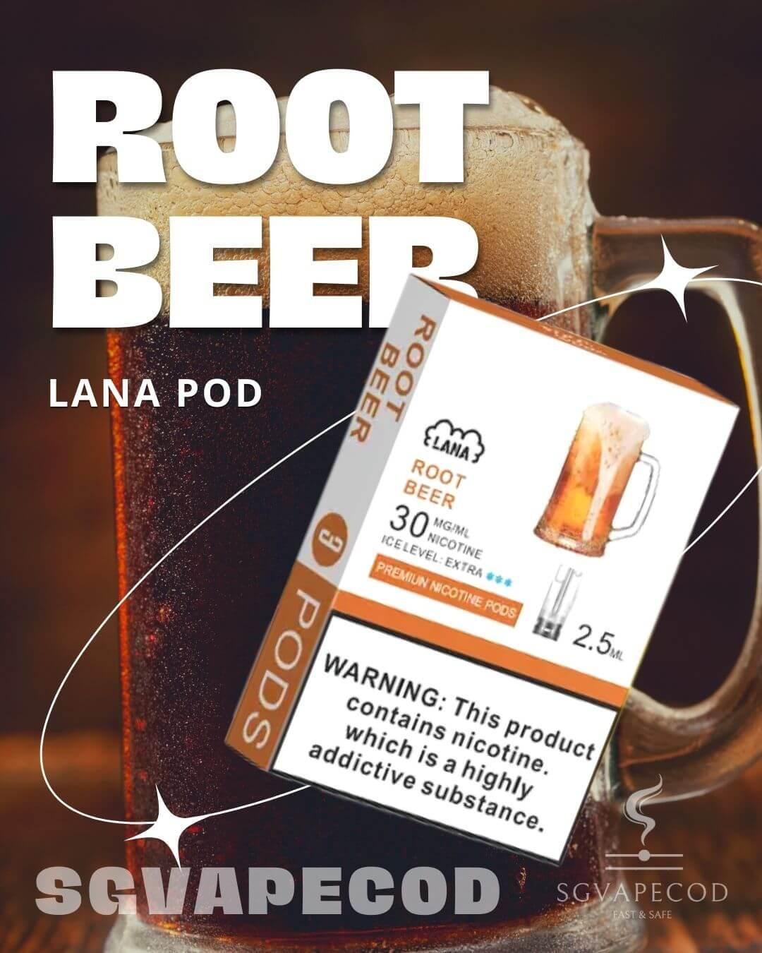 Lana Pod-Rootbeer